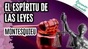 Video thumbnail for El Espíritu de las Leyes de Montesquieu | Resúmenes de Libros