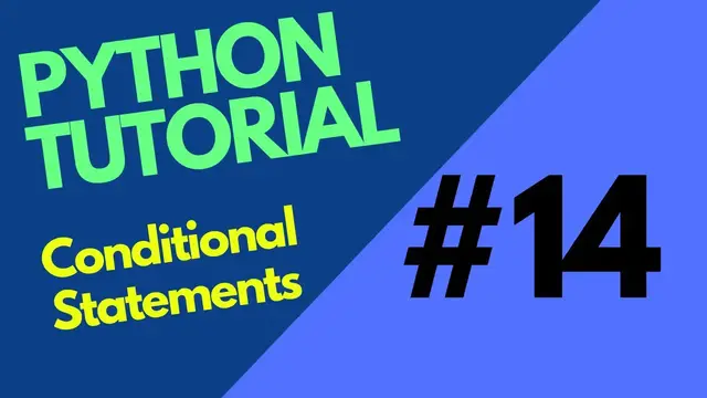 Video thumbnail for How to use CONDITIONAL STATEMENTS in Python | Python tutorial 14