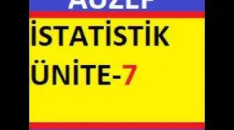 Video thumbnail for Auzef İstatistik Ünite-7 Testi