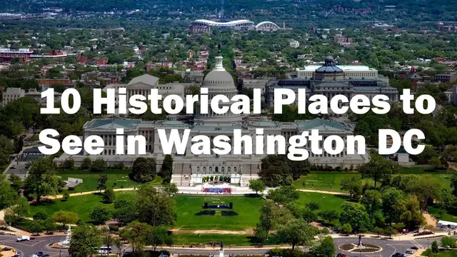 'Video thumbnail for 10 Historical Places to See in Washington DC'