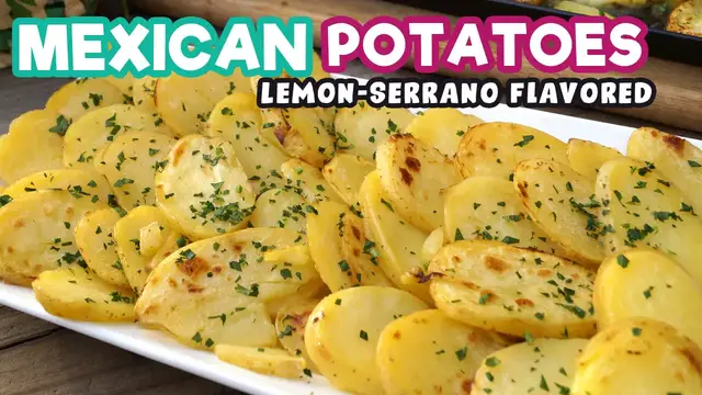 Video thumbnail for MEXICAN POTATOES LEMON-SERRANO FLAVORED