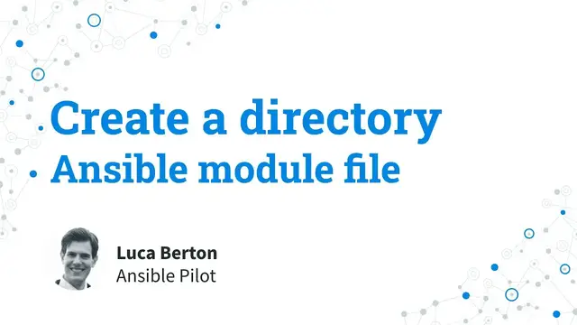Video thumbnail for Create a directory - Ansible module file