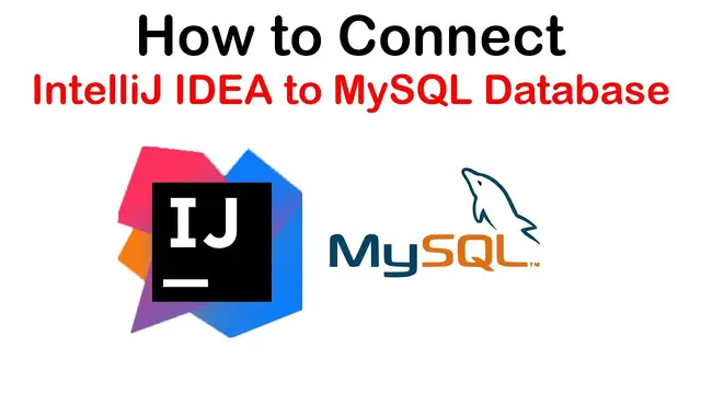 Video thumbnail for How to connect IntelliJ IDEA to MySQL Database