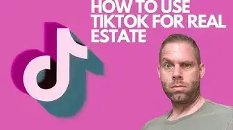 'Video thumbnail for How to Use TikTok for Real Estate'