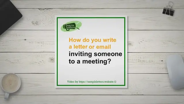 'Video thumbnail for  How do you write a letter or email inviting someone to a meeting?'