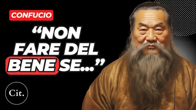 'Video thumbnail for Confucio: 10 Citazioni Che Ti Cambieranno La Vita'