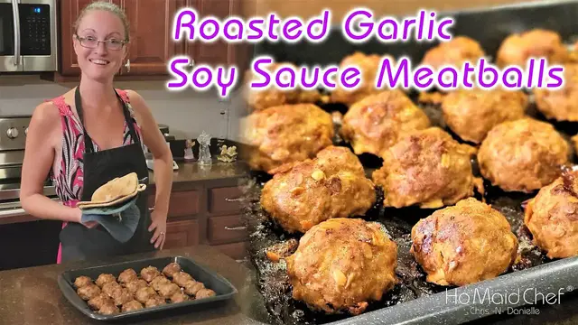 Video thumbnail for Roasted Garlic Soy Sauce Meatballs | Dining In With Danielle