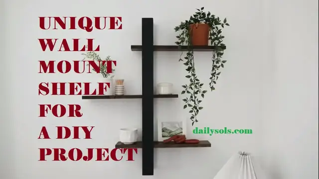 'Video thumbnail for How to Make a Unique DIY Wall Mount Shelf at Home'