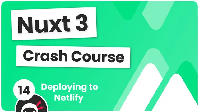 Video thumbnail for Nuxt 3 Crash Course #14 - Deploying to Netlify