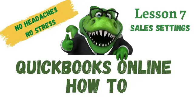 Video thumbnail for QuickBooks How To | #7 Sales Settings | Free QuickBooks Online Training