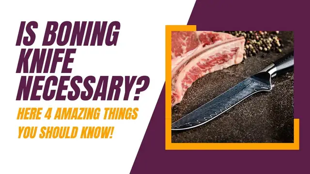 Video thumbnail for Is Boning Knife Necessary? Here 4 Amazing Things You Should Know!