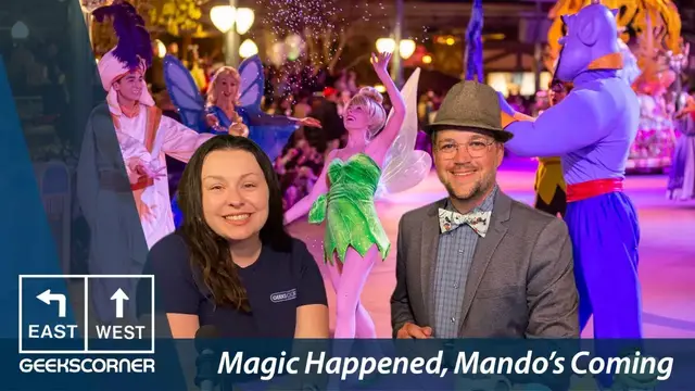 Video thumbnail for Magic Happened, Mando's Coming - GEEKS CORNER - Episode 649