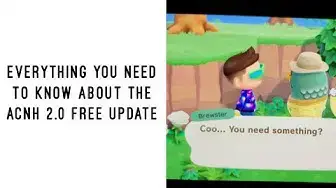 Video thumbnail for Everything you need to know about ACNH 2.0 Update in under 10 mins!