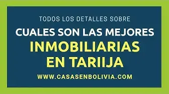 Video thumbnail for ¿Cuáles son las mejores inmobiliarias de Tarija? Revisión completa