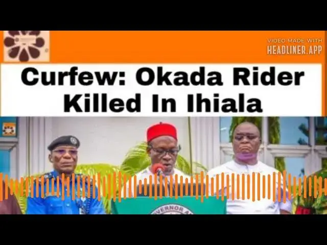 Video thumbnail for Curfew: Okada Rider Killed In Ihiala ~ OsazuwaAkonedo