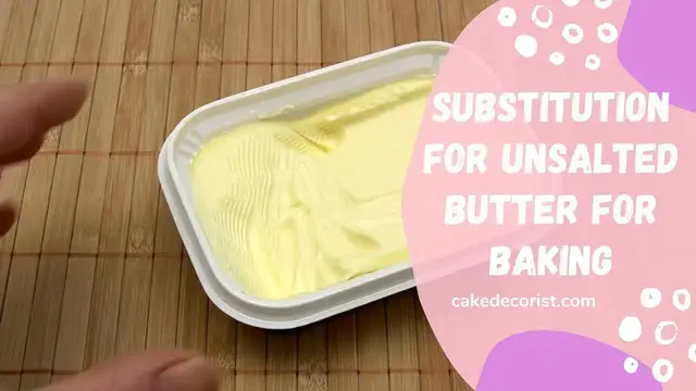 Video thumbnail for Substitution For Unsalted Butter For Baking