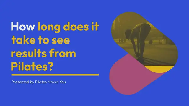 Video thumbnail for How Long Does It Take To See Results From Pilates?