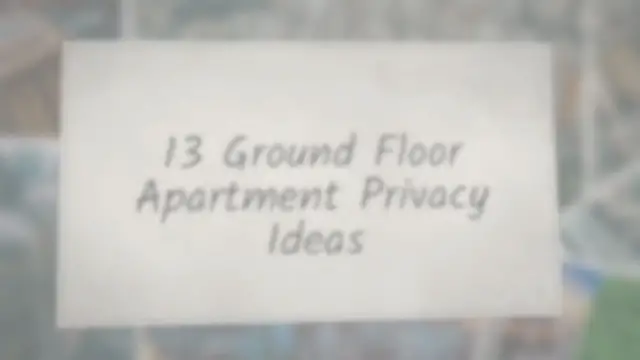 'Video thumbnail for 13 Ground Floor Apartment Privacy Ideas'