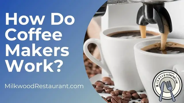 Video thumbnail for How Do Coffee Makers Work? 7 Superb Facts About How It Works