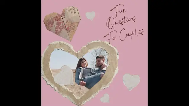 'Video thumbnail for 100 Fun Couple Questions To Ask Each Other'