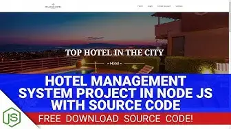 Video thumbnail for Hotel Management System Project in Node JS with Source Code (Free Download)