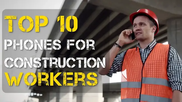 Video thumbnail for Top 10 Rugged Phones for Construction Workers