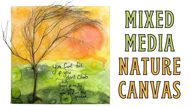 Video thumbnail for Mixed Media Nature Canvas