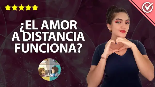 Video thumbnail for ¿El Amor a Distancia Funciona? Cómo Hacer que Funcione el Amor a Distancia 💌