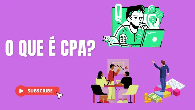 Video thumbnail for O que é CPA?