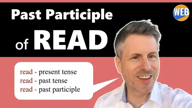 Video thumbnail for Past tense of READ and Past Participle of READ - (Easy English grammar📕)