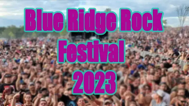 Video thumbnail for Blue Ridge Rock Festival 2023 | Live Stream, Lineup, Tickets Info