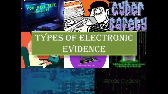 Video thumbnail for Types of Electronic Evidence
