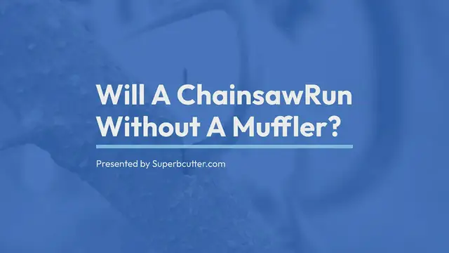 'Video thumbnail for Will a Chainsaw Run Without a Muffler?'