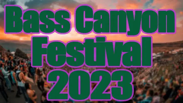 Video thumbnail for Bass Canyon Festival 2023 | Live Stream, Lineup, and Tickets Info