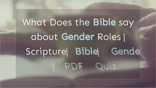 Video thumbnail for What Does the Bible Say about Gender Roles