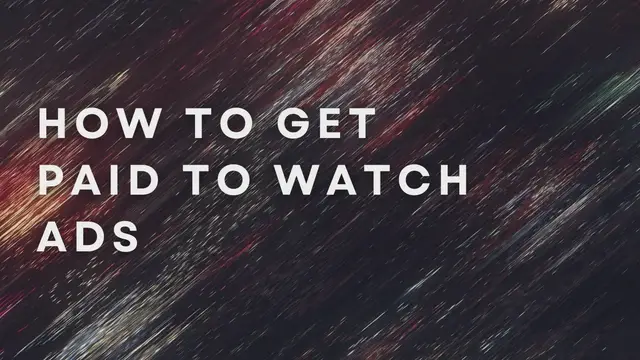 Video thumbnail for How To Get Paid To Watch Ads