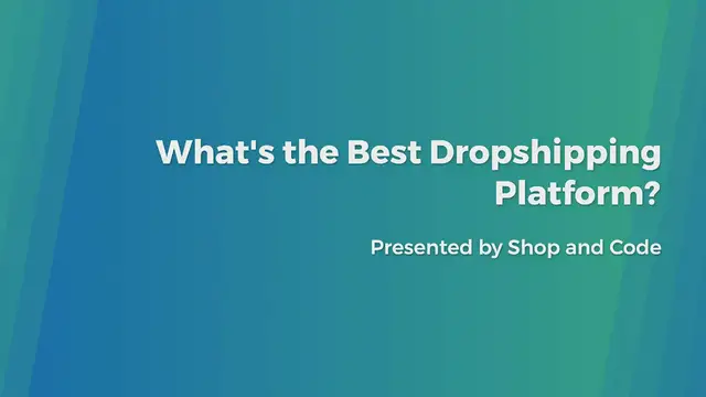 Video thumbnail for What's the best dropshipping platform?