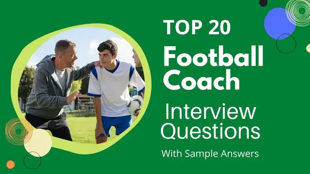 Video thumbnail for Top 20 Football Coach Interview Questions and Answers for 2022