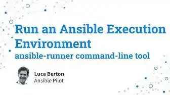 Video thumbnail for Run an Ansible Execution Environment - ansible-runner command-line tool