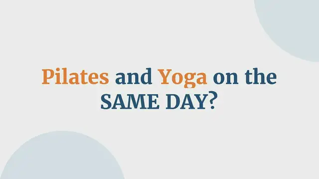 Video thumbnail for Pilates and Yoga on the SAME DAY?!