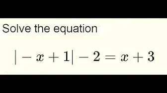 Video thumbnail for Solve Absolute Value Equation with Unknown on Both Sides