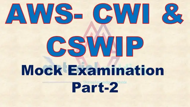 Video thumbnail for AWS CWI & CSWIP Part A mock examination with latest questions