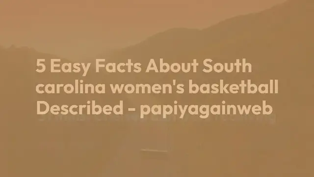 'Video thumbnail for 5_Easy_Facts_About_South_carolina_women_ (1)'