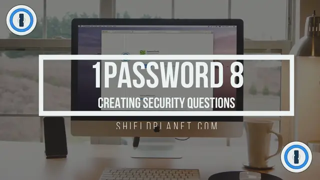 'Video thumbnail for 1Password 8 - Creating Security Questions.'