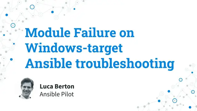 Video thumbnail for Ansible troubleshooting - Module Failure on Windows-target