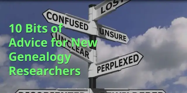 Video thumbnail for 10 Bits of Advice for New Genealogy Researchers