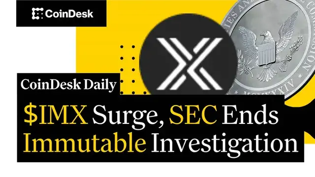 'Video thumbnail for $IMX Surge, SEC Ends Immutable Investigation'