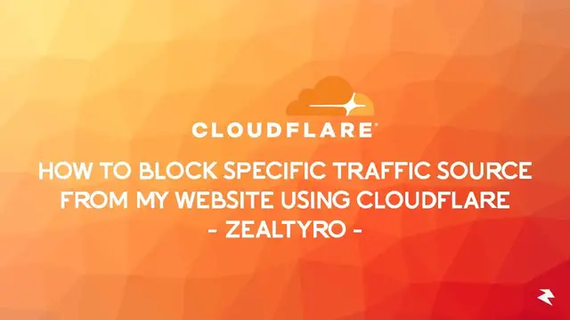 'Video thumbnail for How To Block Specific Traffic Source From My Website Using CloudFlare'