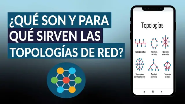 Video thumbnail for ¿Qué son, para qué sirven y cuáles son los tipos de TOPOLOGÍAS DE RED?