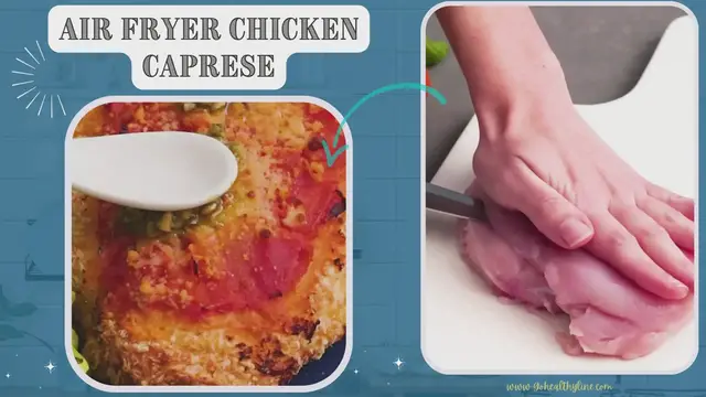 Video thumbnail for Air Fryer Chicken Caprese